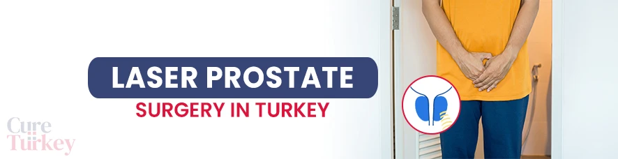 Laser Prostate Surgery